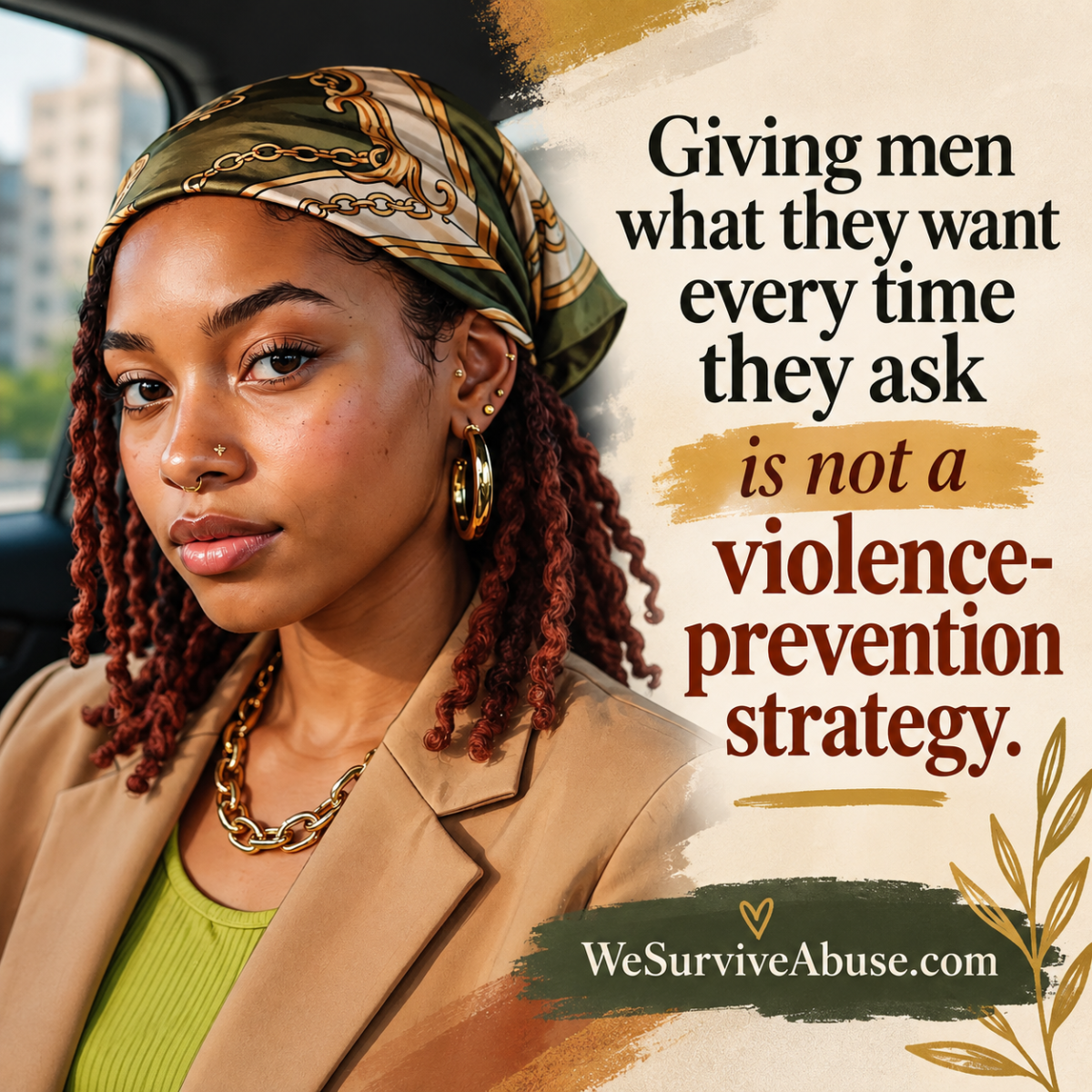 Giving Men What They Want Every Time They Ask is Not an Effective Violence Prevention Strategy